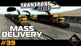 Transport Fever Mass Goods Delivery Gameplay USA 39 [upl. by Aicnelav]