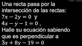 Familia de rectas Halle su ecuación sabiendo que es perpendicular a  Geometría analítica [upl. by Aret]