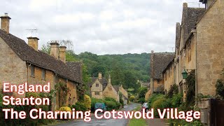 The Charming Cotswold Village  Stanton  cotswolds cotswoldswalkingtours england [upl. by Ainaj]