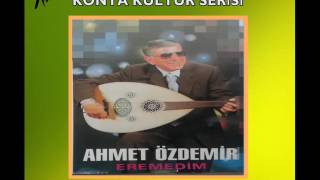 Ahmet Özdemir  Gül Kuruttum Sepette [upl. by Tresa36]