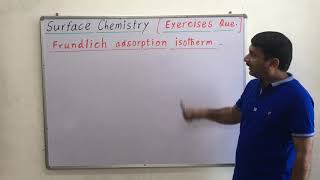 Freundlich adsorption isotherm Class12NCERT CHEMISTRSurface Chemistry Exercise Questions 55 [upl. by Brande]