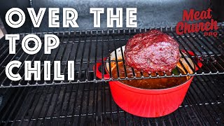 The Secret to the Best Smoked Over the Top Chili [upl. by Neraj]