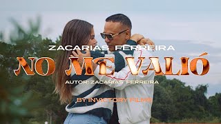 Zacarías Ferreira  NO ME VALIÓ video oficial bachata [upl. by Camey409]