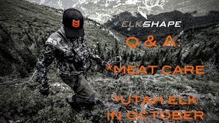 Q amp A Meat Care During Hot September amp October Elk [upl. by Notluf]