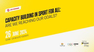 M2030 Capacity Building in Sport for All Are We Reaching Our Goals [upl. by Andrews]