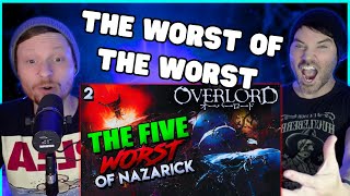 Who Are The Worst Five In OVERLORD Nazaricks Scariest amp Most Evil NPCs REACTION [upl. by Iuqcaj984]