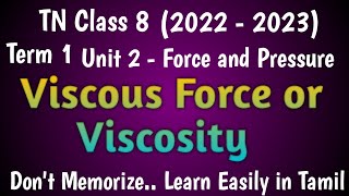 Viscosity or Viscous force Class 8 Term 1 Unit 2 Force and Pressure [upl. by Anyat922]