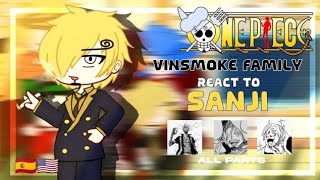 🚬•Vinsmoke Family react to Sanji•🚬EspañolEnglishAll parts [upl. by Pallua]