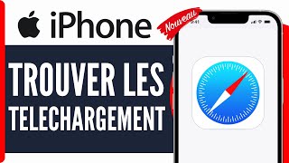 Comment Trouver Les Telechargement Sur Safari  En 2024 [upl. by Mackler335]