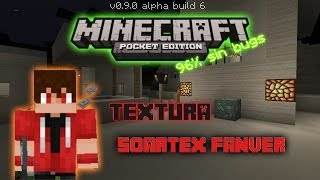 Textura  Soartex Fanver  Minecraft Pe 090 [upl. by Treve]