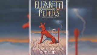 He Shall Thunder in the Sky Part 1 by Elizabeth Peters Amelia Peabody 12 [upl. by Eerol563]