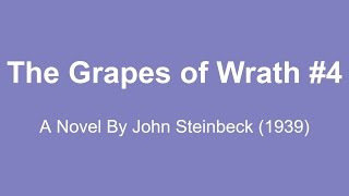 The Grapes of Wrath Audio Books  A Novel By John Steinbeck 1939 4 [upl. by Bentlee]