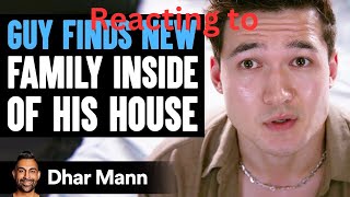 Reacting to Guy Finds NEW FAMILY Inside HIS HOUSE by Dhar Mann Studios [upl. by Alidis]