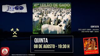 41° LEILÃO DE GADO  08082024  JG LEILÕES  ItaporangaSP agro pecuaria aovivo [upl. by Meesaw]