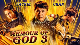 ARMOUR OF GOD 3  Hollywood English Movie  Blockbuster Jackie Chan Action Full Movies In English HD [upl. by Neve780]