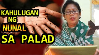 KAHULUGAN NG NUNAL SA PALAD  IBIG SABIHIN MEANING [upl. by Yrahca]