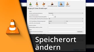 VLC Aufnahme Speicherort ändern ✅ Tutorial [upl. by Ardenia]