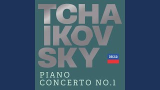 Tchaikovsky Piano Concerto No 1 in BFlat Minor Op 23 TH 55  1 Allegro non troppo e [upl. by Deach335]