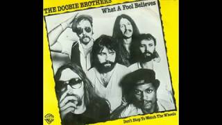 The Doobie Brothers  What A Fool Believes  1978 [upl. by Orvas]