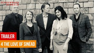 4 The Love of Sinéad  za 18 januari Schouwburg Hengelo [upl. by Richie]