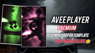 Avee Player Premium Version Template top 5 Best Template Download Link 😈 [upl. by Eecyaj135]