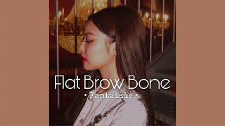 Flat Brow Bone · Subliminal · Requested [upl. by Fulmer]