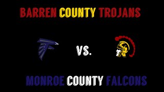 Barren County Trojans  Monroe County Falcons 92215 [upl. by Bonaparte363]