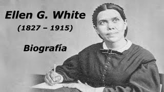 Ellen G White  Biografía [upl. by Grimaud]