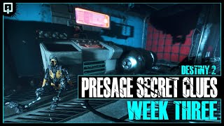 Presage Secret Clues  Week 3 All the Scattered Pieces Triumph  Destiny 2 [upl. by Warrenne680]