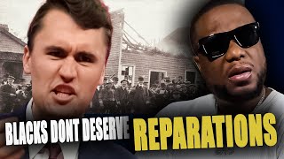 Is Charlie Kirk RACIST for saying quot Black dont deserve reparationsquot [upl. by Alfie]