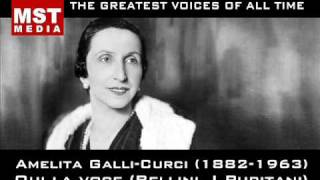 100 Greatest Singers AMELITA GALLICURCI [upl. by Garate]