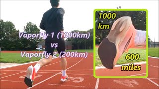 Vaporfly 1 at 1000 km over 600 miles amp compared to new Vaporfly 2 [upl. by Swetiana]