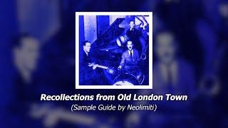 The Caretaker  Recollections from Old London Town Sample Guide [upl. by Eelano]