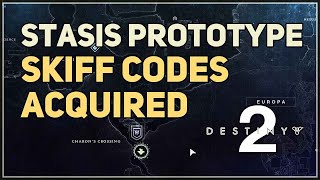 Skiff codes acquired The Stasis Prototype Destiny 2 [upl. by Ecined]