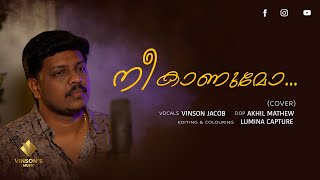 നീ കാണുമോ  Nee Kaanumo Video  Vinson Jacob [upl. by Ynehteb]