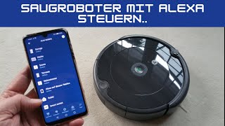 Saugroboter mit Alexa steuern iRobot Roomba 692 [upl. by Aidole]