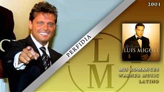 Perfidia  Luis Miguel [upl. by Beattie]