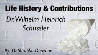 Life History amp Contributions DrWilhelm Heinrich Schussler [upl. by Gignac241]