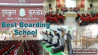 Indias one of the best boarding School Gurukul Kurukshetra  Deep Communication [upl. by Cosma]