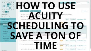 How to Use Acuity Scheduling to Manage Your Calendar and Save Tons of Time [upl. by Meghan]