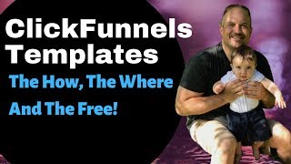 ClickFunnels Templates  The What And How Of Templates [upl. by Ahseid]