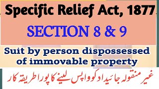 Sec 8 amp 9 of Specific Relief Act 1877 I Recovery of Possession of Immovable Property [upl. by Linzy578]