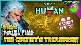 Once Human Cultist Map Quest  Where to Find the LOOT [upl. by Aleet49]