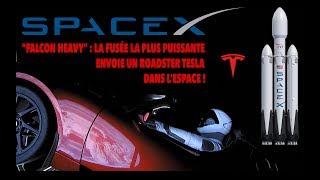 Space X envoi un Roadster Tesla et quotSpace Oddityquot dans lespace à bord du Falcon Heavy [upl. by Sidnak]