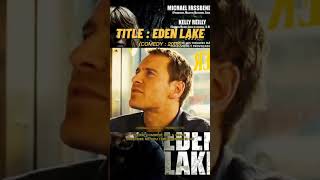 EDEN LAKE 2008  15S MOVIE REVIEW [upl. by Thomson]