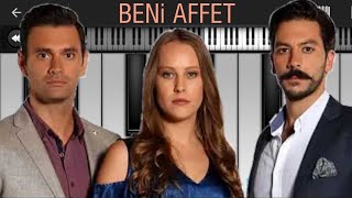 SAMIHINI BENI AFFET SONG PIANO  مسلسل سامحيني اغنية على البيانو [upl. by Boor]