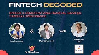 Fintech Decoded Ep 3 Democratizing Financial Services Through Open Finance [upl. by Tonya]