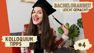 Kolloquium – Meine ERFAHRUNGEN und TIPPS zum Verteidigen amp Präsentieren deiner BACHELORARBEIT 4 [upl. by Albertine]