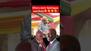 Uhuru warn Gachagua and Ruto👇👇👇 [upl. by Yenetruoc186]