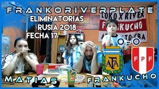 Argentina 0 Peru 0  Reacciones de Hinchas de Argentina  Eliminatorias Rusia 2018  fecha 17 [upl. by Ecirahc]